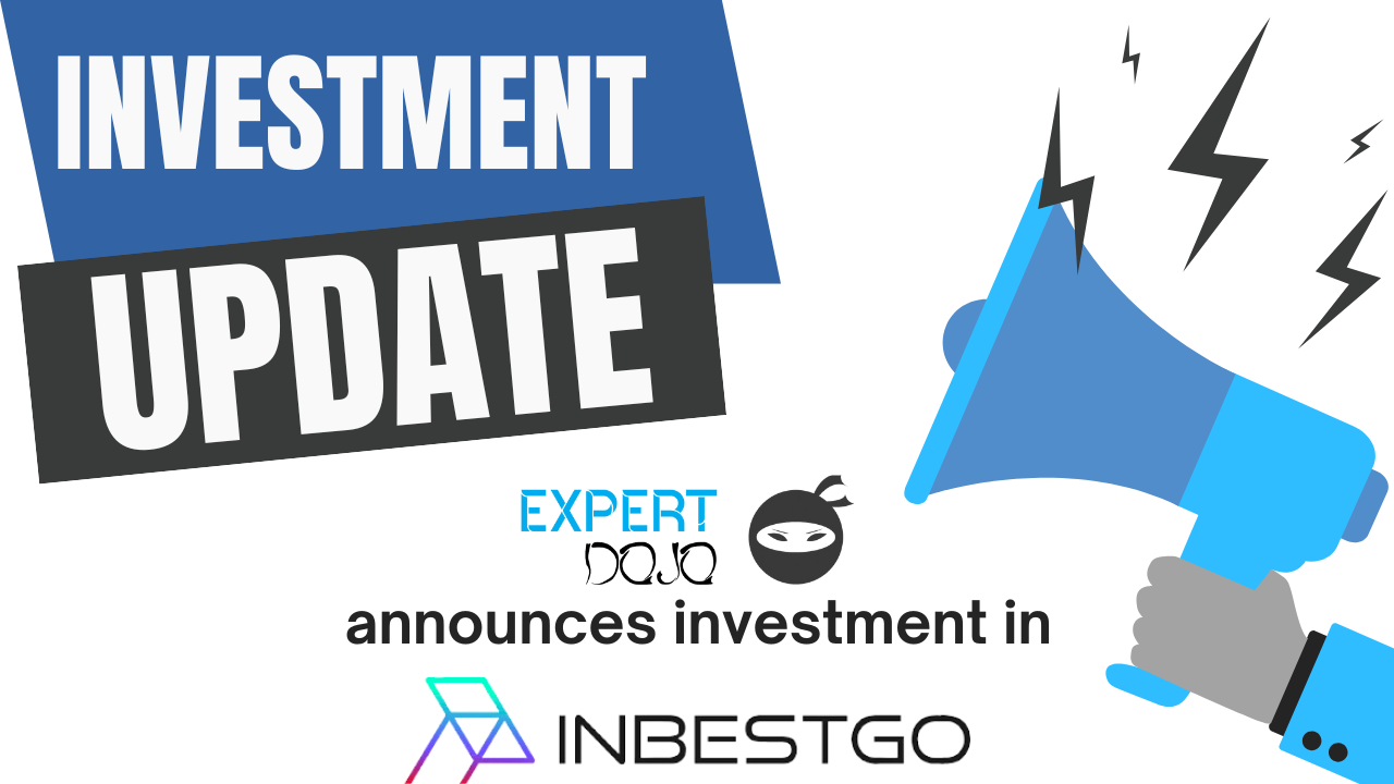 Empowering Financial Freedom: Why Expert DOJO Invested in Inbestgo