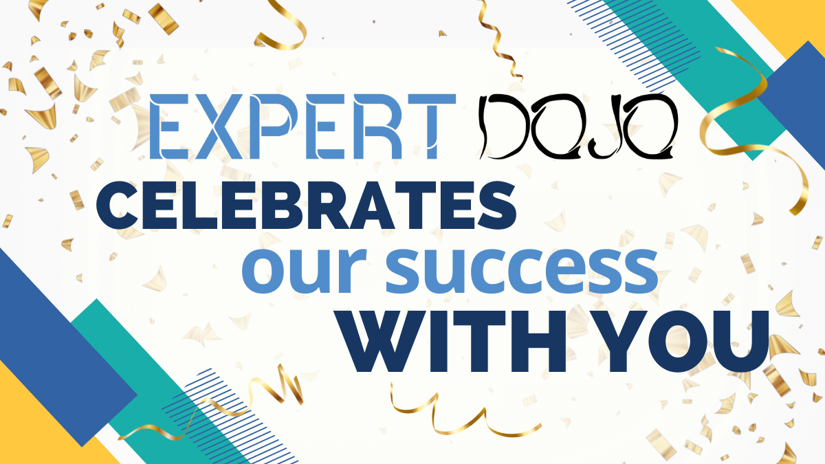 Expert DOJO Celebrates Our Success Thank You Party