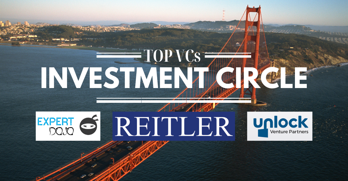 Top VCs Investment Circle by Expert DOJO & Unlock Ventures SF #TechWeek